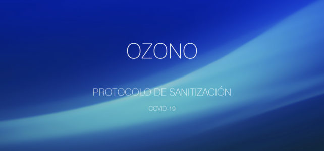 Protocolo de SANITIZACION con OZONO en UCB emergencias Protocolo de SANITIZACION con OZONO en UCB emergencias